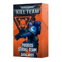 Kill Team: Datacards Phobos Strike Team