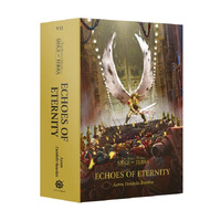 Black Library: Horus Heresy Siege of Terra Echoes of Eternity