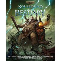 Warhammer Age of Sigmar: Soulbound Bestiary