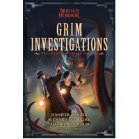 Arkham Horror Grim Investigations - the Collected Novellas vol 2