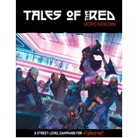 Cyberpunk Red Tales of the RED: Hope Reborn